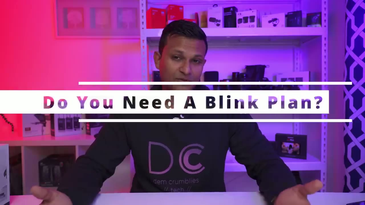 Screenshot — Do You Need A Blink Plan?