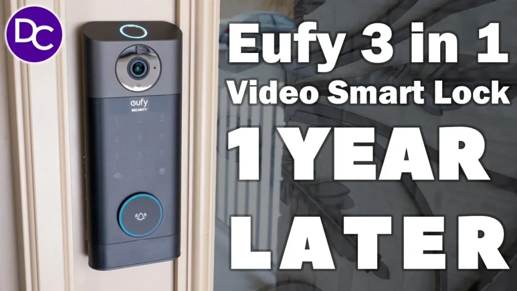 Video thumbnail — Eufy S330 Video Smart Lock -1 Year Later 💪