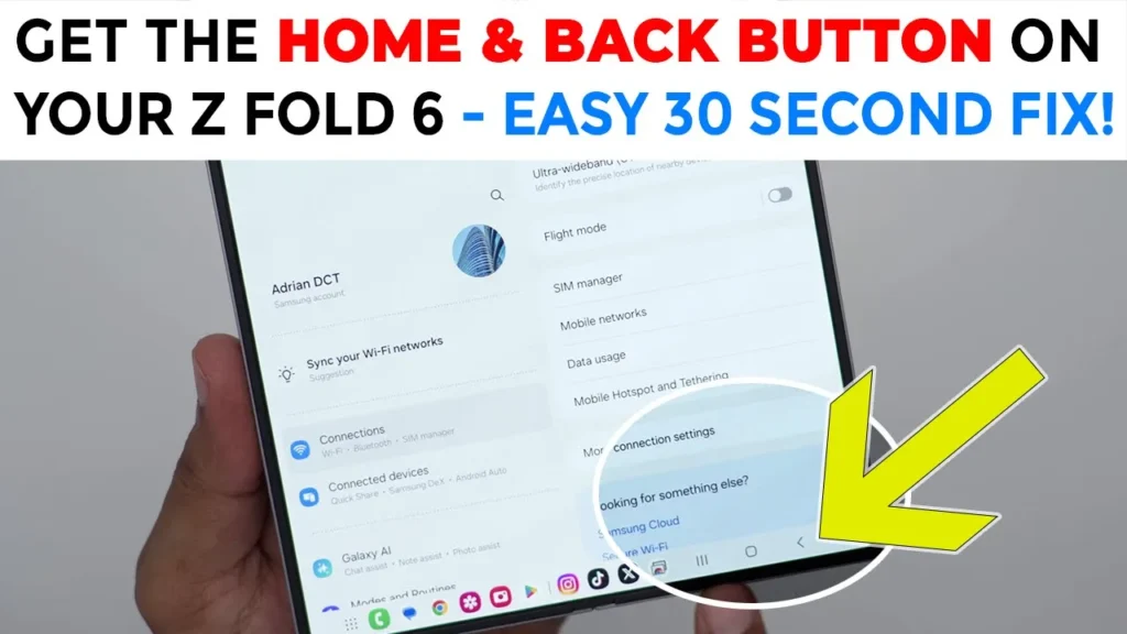 Video thumbnail — Get The Back Button & Home Button On Your Z Fold 6. 1 Min Fix!