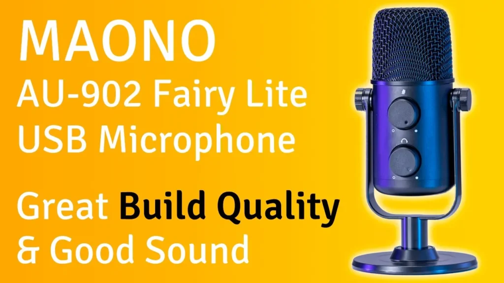 Video thumbnail — Maono Fairy Lite AU-902 USB Mic Review - Excellent Build Quality & Good Audio
