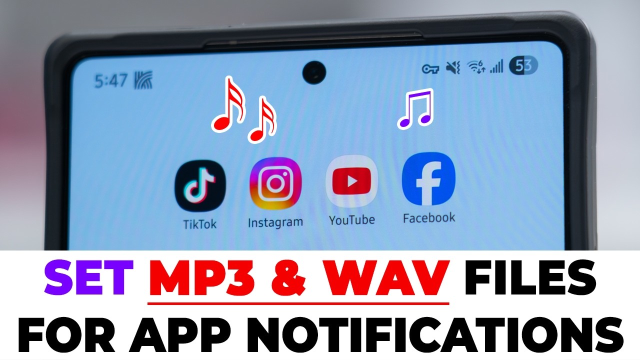 How to Set Custom Notification Sounds on Samsung (MP3/WAV) For Samsung ...